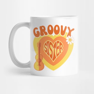 Groovy sister Mug